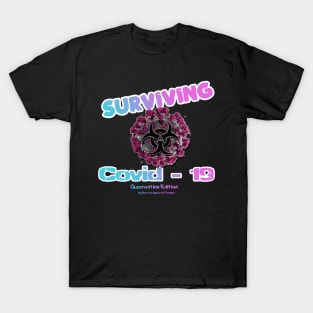 Surviving Covid-19 T-Shirt